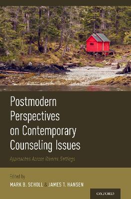 Postmodern Perspectives on Contemporary Counseling Issues book