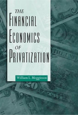 Financial Economics of Privatization book