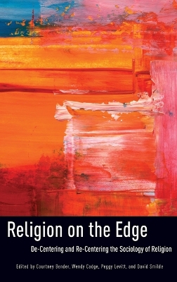 Religion on the Edge by Courtney Bender