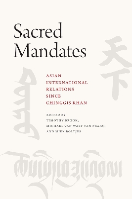 Sacred Mandates by Timothy Brook