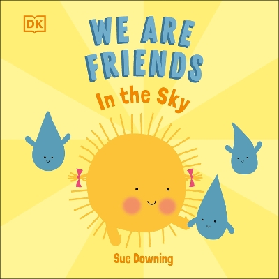 We Are Friends: In The Sky book