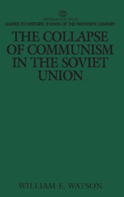 Collapse of Communism in the Soviet Union book
