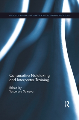 Consecutive Notetaking and Interpreter Training by Yasumasa Someya