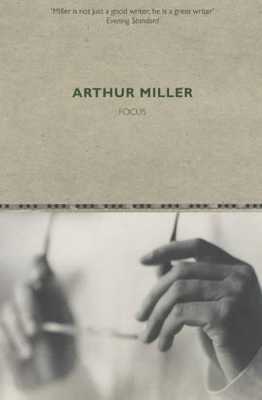Focus by Arthur Miller
