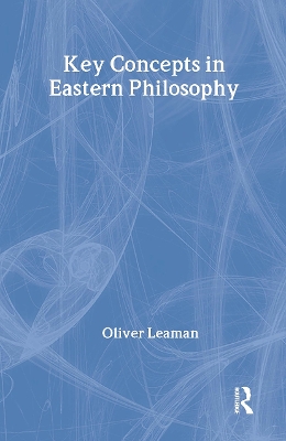 Key Concepts in Eastern Philosophy book