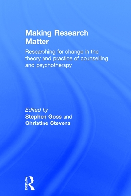 Making Research Matter by Stephen Goss