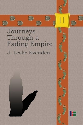 Journeys Through a Fading Empire book