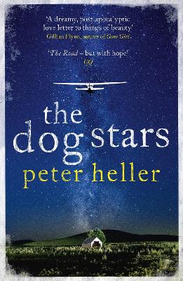 The Dog Stars by Peter Heller