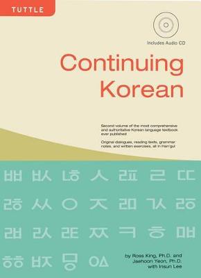 Continuing Korean by Ross King, Ph.D.