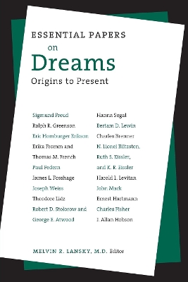 Essential Papers on Dreams by Melvin Lansky