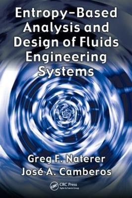 Entropy Based Design and Analysis of Fluids Engineering Systems book