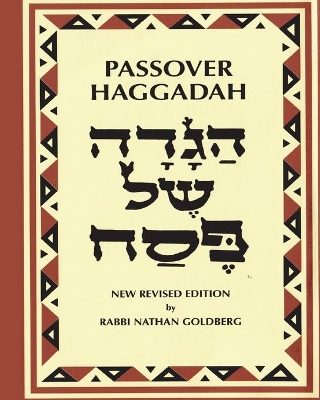 Passover Haggadah by Nathan Goldberg