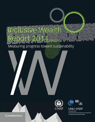 Inclusive Wealth Report 2014 book