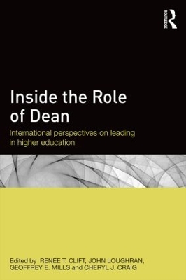 Inside the Role of Dean by Renee T Clift