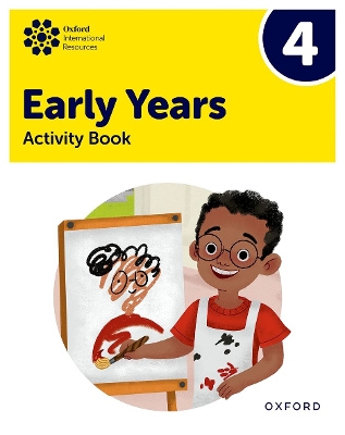 Oxford International Early Years: Activity Book 4 book