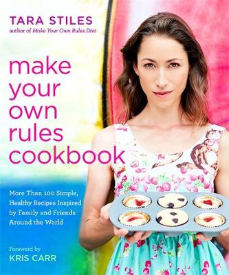 Make Your Own Rules Cookbook book