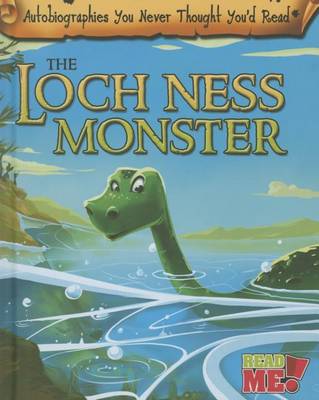 The Loch Ness Monster by Catherine Chambers