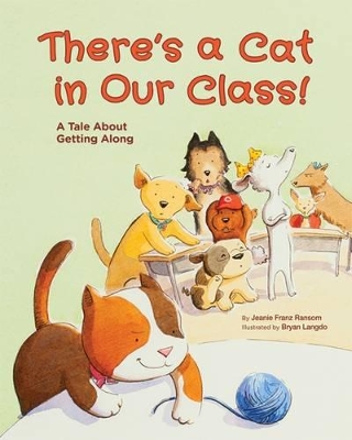 There's a Cat in Our Class! book