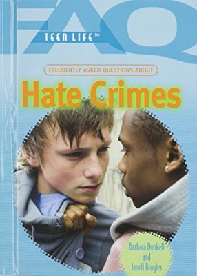 Frequently Asked Questions about Hate Crimes book