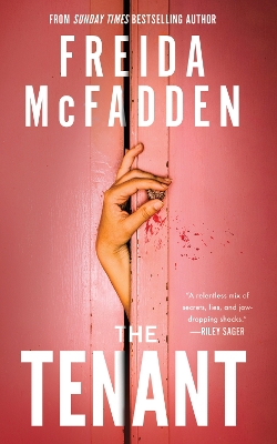 The Tenant: The Instant Sunday Times Bestseller! A Dark & Twist-Laden Psychological Thriller from the Author of The Housemaid Books by Freida McFadden