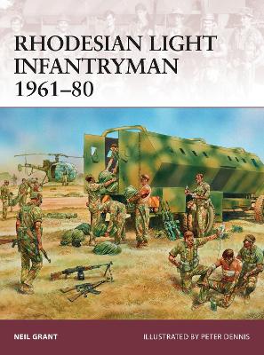 Rhodesian Light Infantryman 1961-80 book