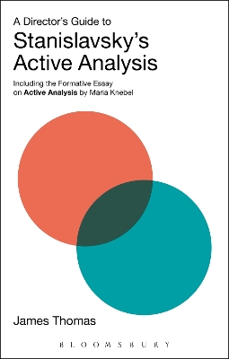 A A Director's Guide to Stanislavsky's Active Analysis by James Thomas