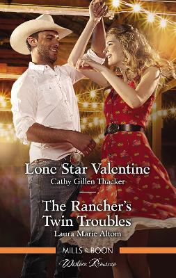 Lone Star Valentine/The Rancher's Twin Troubles book