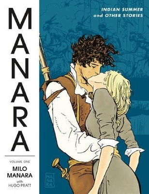 Manara Library Volume 1: Indian Summer and Other Stories book