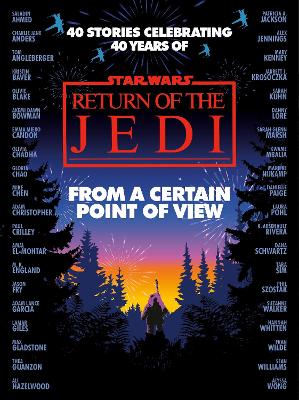 Star Wars: From a Certain Point of View: Return of the Jedi book