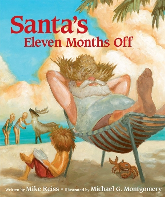 Santa's Eleven Months Off book