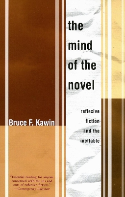 Mind of the Novel: Reflexive Fiction and the Ineffable book