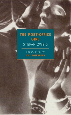 The The Post-Office Girl by Stefan Zweig