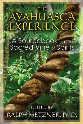 Ayahuasca Experience book