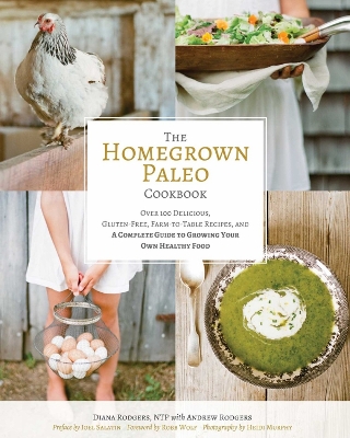 Homegrown Paleo Cookbook book