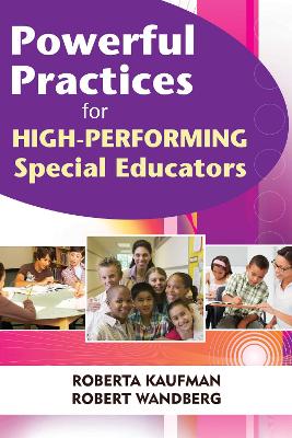 Powerful Practices for High-Performing Special Educators book