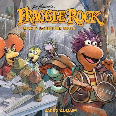 Jim Henson's Fraggle Rock: Mokey Loses Her Muse book