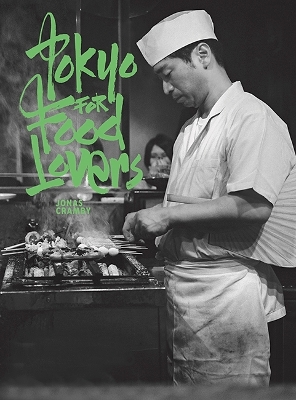 Tokyo for Food Lovers book