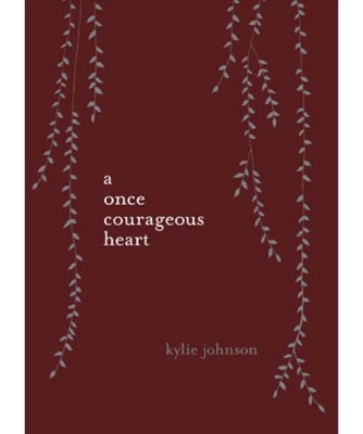 Once Courageous Heart book