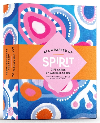 All Wrapped Up: Spirit by Rachael Sarra Gift Cards: Card and Envelope Set book