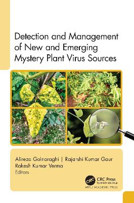 Detection and Management of New and Emerging Mystery Plant Virus Sources book