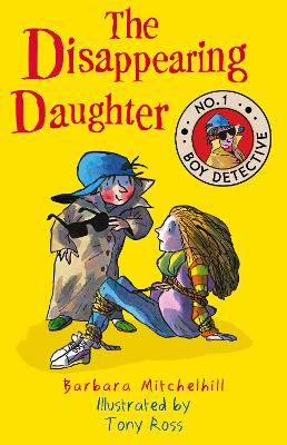 Disappearing Daughter (No. 1 Boy Detective) book
