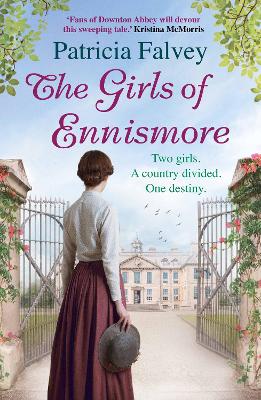 The Girls of Ennismore by Patricia Falvey