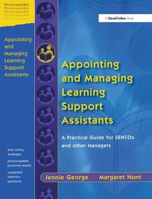 Appointing and Managing Learning Support Assistants by Jennie George