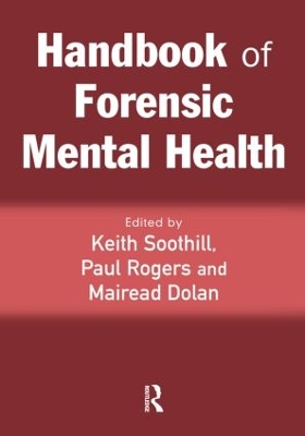 Handbook of Forensic Mental Health by Keith Soothill