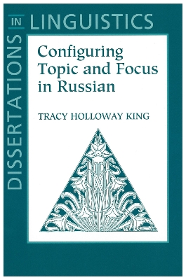 Configuring Topic and Focus in Russian book