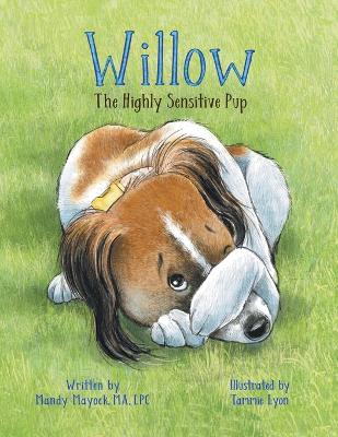 Willow the Highly Sensitive Pup book