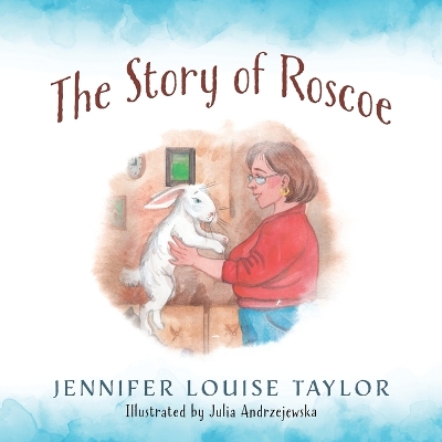 The Story of Roscoe book