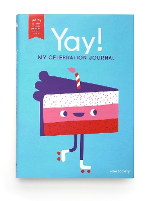 Yay!: My Celebration Journal book