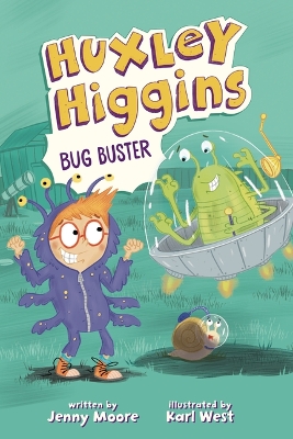 Huxley Higgins, Bug Buster book