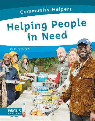Community Helpers: Helping People in Need book